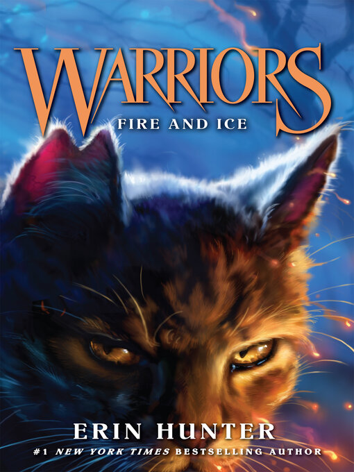 Title details for Fire and Ice by Erin Hunter - Wait list
